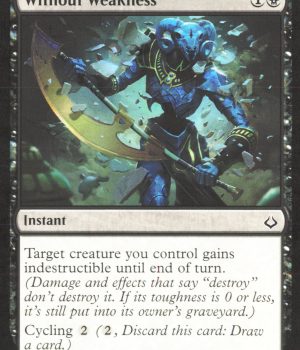 Without Weakness Hour of Devastation 81 C Magic: The Gathering Lightly Played